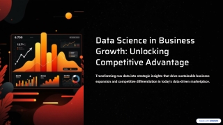 Data Science in Business Growth: Unlocking Competitive Advantage