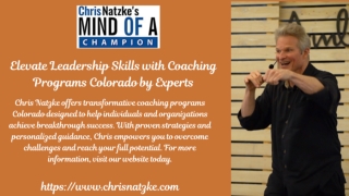 Business Success with Chris Natzke’s Coaching Programs Colorado