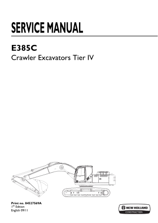 New Holland E385C Tier IV Crawler Excavator Service Repair Manual Instant Download