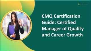 CMQ Certification Guide: Certified Manager of Quality and Career Growth