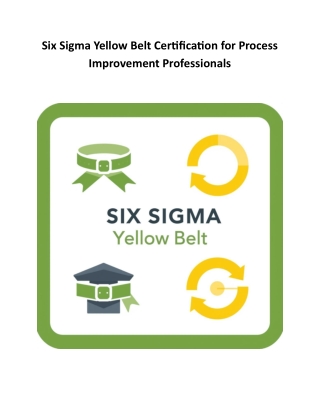 Six Sigma Yellow Belt Certification for Process Improvement Professionals