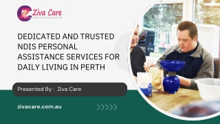 Dedicated and Trusted NDIS Personal Assistance Services for Daily Living in Perth