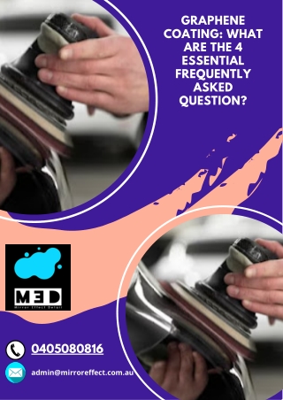 Graphene Coating What Are The 4 Essential Frequently Asked Question