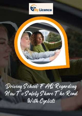 Driving School FAQ Regarding How To Safely Share The Road With Cyclists