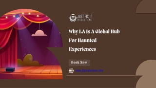 Why LA Is A Global Hub For Haunted Experiences