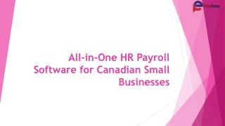 HR Payroll Software in Canada: A Smarter Way to Manage Payroll & HR with PayEaze