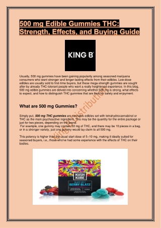 500 mg Edible Gummies