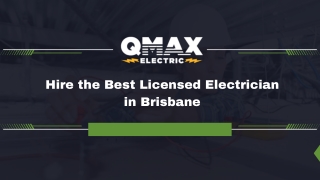 Hire the Best Licensed Electrician in Brisbane
