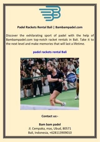 Padel Rackets Rental Bali  Bambampadel.com