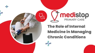 The Role of Internal Medicine in Managing Chronic Conditions