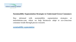 Sustainability Segmentation Strategies to Understand Green Consumers