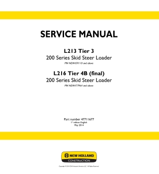 New Holland L216 Tier 4B (final) Skid Steer Loader Service Repair Manual Instant Download PIN NEM477964 and above