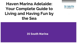 Haven Marina Adelaide_ Your Complete Guide to Living and Having Fun by the Sea