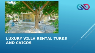 luxury villa rental Turks and Caicos