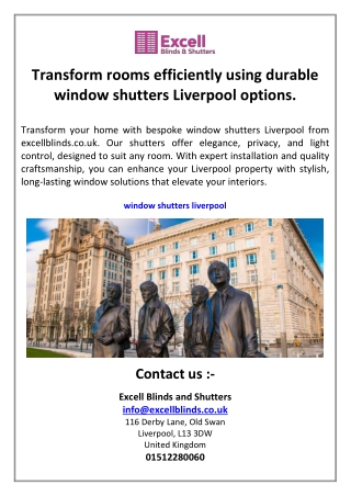 Transform rooms efficiently using durable window shutters Liverpool options