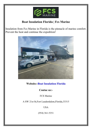 Boat Insulation Florida  Fcs Marine