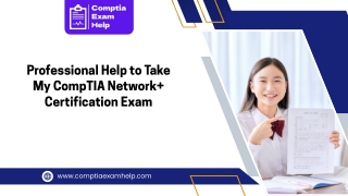 Professional Help to Take My CompTIA Network  Certification Exam