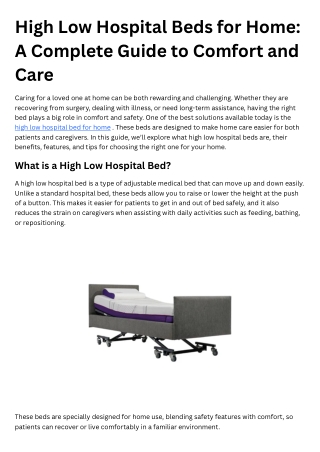 High Low Hospital Beds for Home A Complete Guide to Comfort and Care