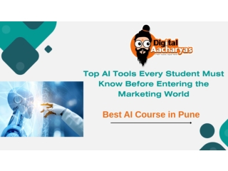 Top AI Tools Every Student Must Know Before Entering the Marketing World