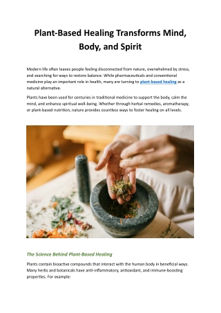 Plant-Based Healing Transforms Mind, Body, and Spirit