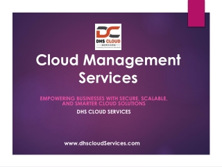 Cloud Management Services at DHS Cloud Services