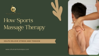 How Sports Massage Therapy Helps Relieve Stress and Tension?