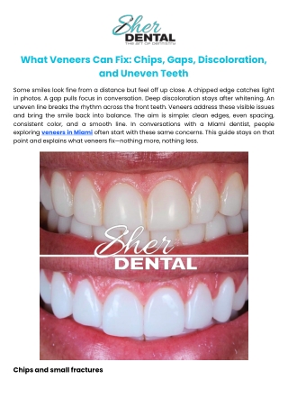 What Veneers Can Fix Chips, Gaps, Discoloration, and Uneven Teeth