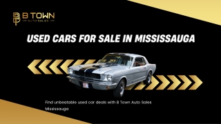 Best Used Cars for Sale in Mississauga – B Town Auto Sales