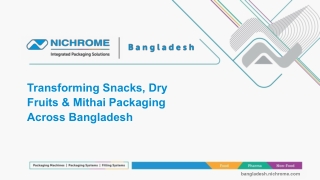 Transforming Snacks, Dry Fruits & Mithai Packaging Across Bangladesh