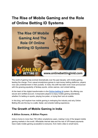 The Rise of Mobile Gaming and the Role of Online Betting ID Systems