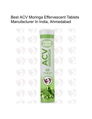 Best ACV Moringa Effervescent Tablets Manufacturer In India, Ahmedabad