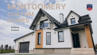 Full-Service Approach: From Lot to Keys in Montgomery Custom Homes