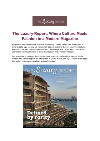The Luxury Report – Curating the Finest Stories in Luxury Magazines
