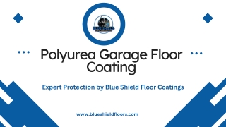 Transform Your Garage with Polyurea Coating – Blue Shield Floor Coatings