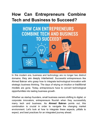 How Can Entrepreneurs Combine Tech and Business to Succeed