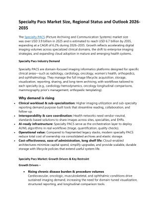 Specialty Pacs Market