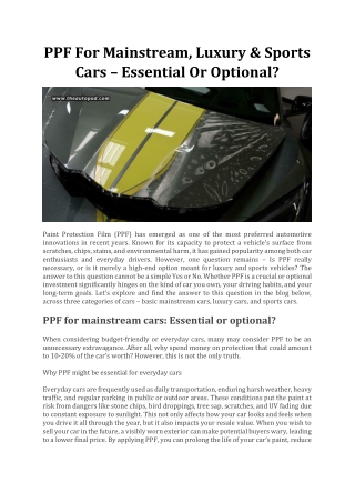 PPF For Mainstream, Luxury & Sports Cars – Essential Or Optional