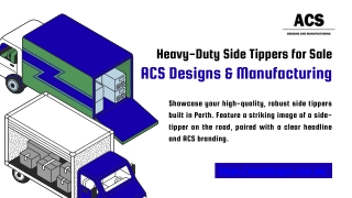 Side Tippers for Sale – ACS Designs & Manufacturing
