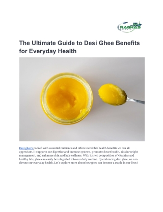 The Ultimate Guide to Desi Ghee Benefits for Everyday Health