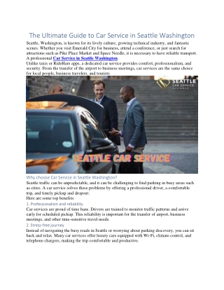 The Ultimate Guide to Car Service in Seattle Washington
