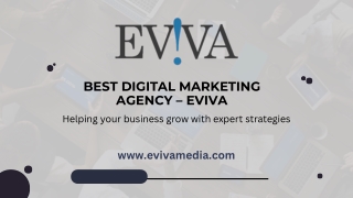 Why Eviva Ranks Among the Best Digital Marketing Agency?
