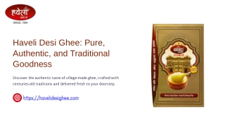 Premium Quality Best Desi Cow Ghee by Haveli Desi Ghee