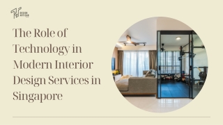 The Role of Technology in Modern Interior Design Services in Singapore