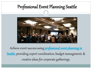 Professional Event Planning Seattle