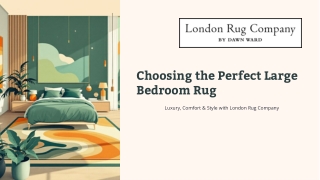 Choosing the Perfect Large Bedroom Rug