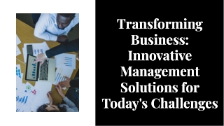 Innovative Business Management Solutions for the Modern Business