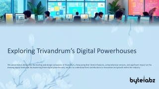 Exploring Trivandrum’s Digital Powerhouses.