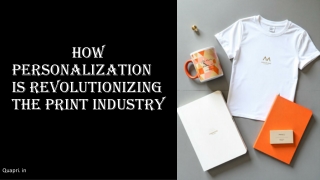 How Personalization is Revolutionizing the Print Industry