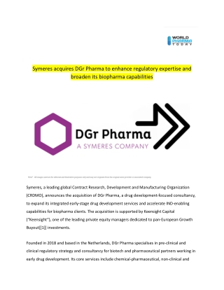 Pharma industry news Symeres acquires DGr Pharma to enhance regulatory expertise