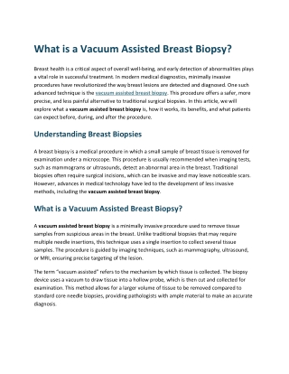 What is a Vacuum Assisted Breast Biopsy